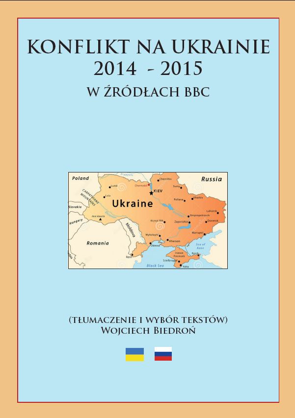 Konflikt na Ukrainie 2014 - 2015 w źródłach BBC